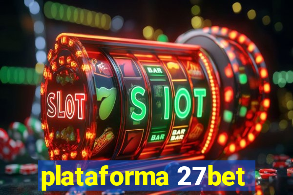 plataforma 27bet